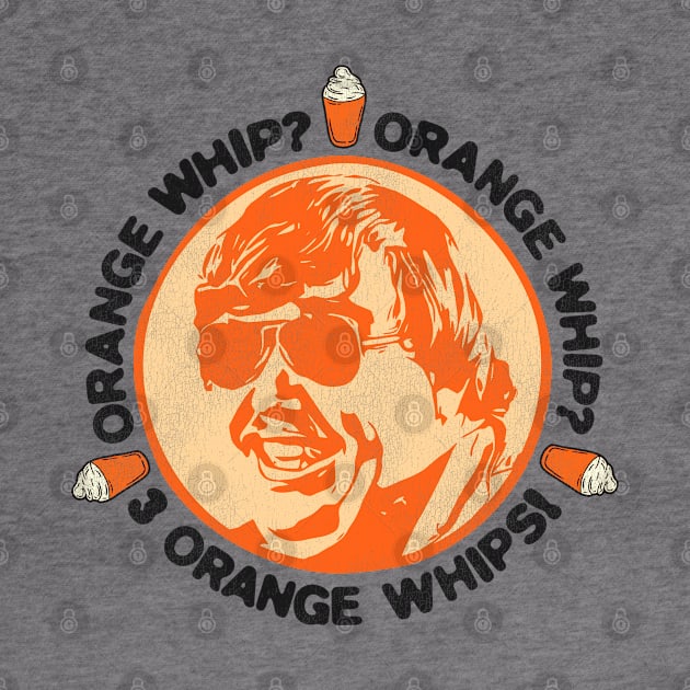 Orange Whip? Orange Whip? 3 Orange Whips! by darklordpug